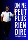 Youssef le Daron dans"On ne peut plus rien dire!" - 15/05 à 20h