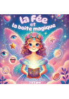 La Fée et la boite magique-enfants-29/03 à 11h