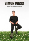 SIMON WASS dans"Le loup le renard et la belette" - 29/05 à 20h