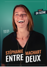 Stephanie Machart dans "Entre deux" - 2/10 à 20h