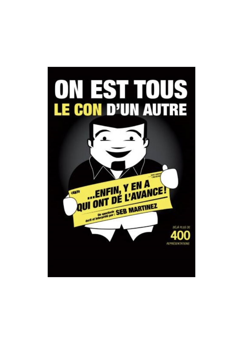 On est tous le con d'un autre, enfin y'en a qui ont de l'avance! - 20/11 à 20h