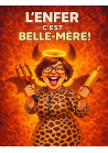 L'enfer c'est belle mère ! - 25/07 à 20h