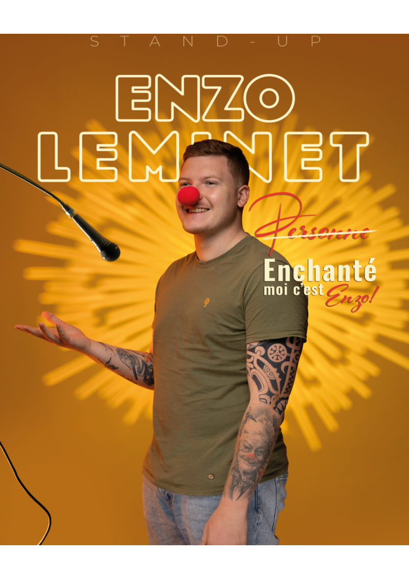 ENZO LEMINET dans " Enchanté moi c'est Enzo" - 11/09 à 20h