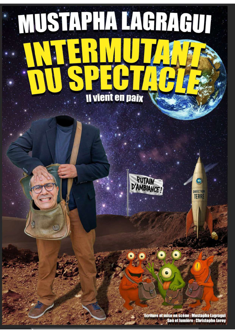 Mustapha dans Intermutant du spectacle - 30/10 à 20h