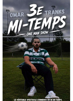 OMAR TRANKS dans " 3e mi...